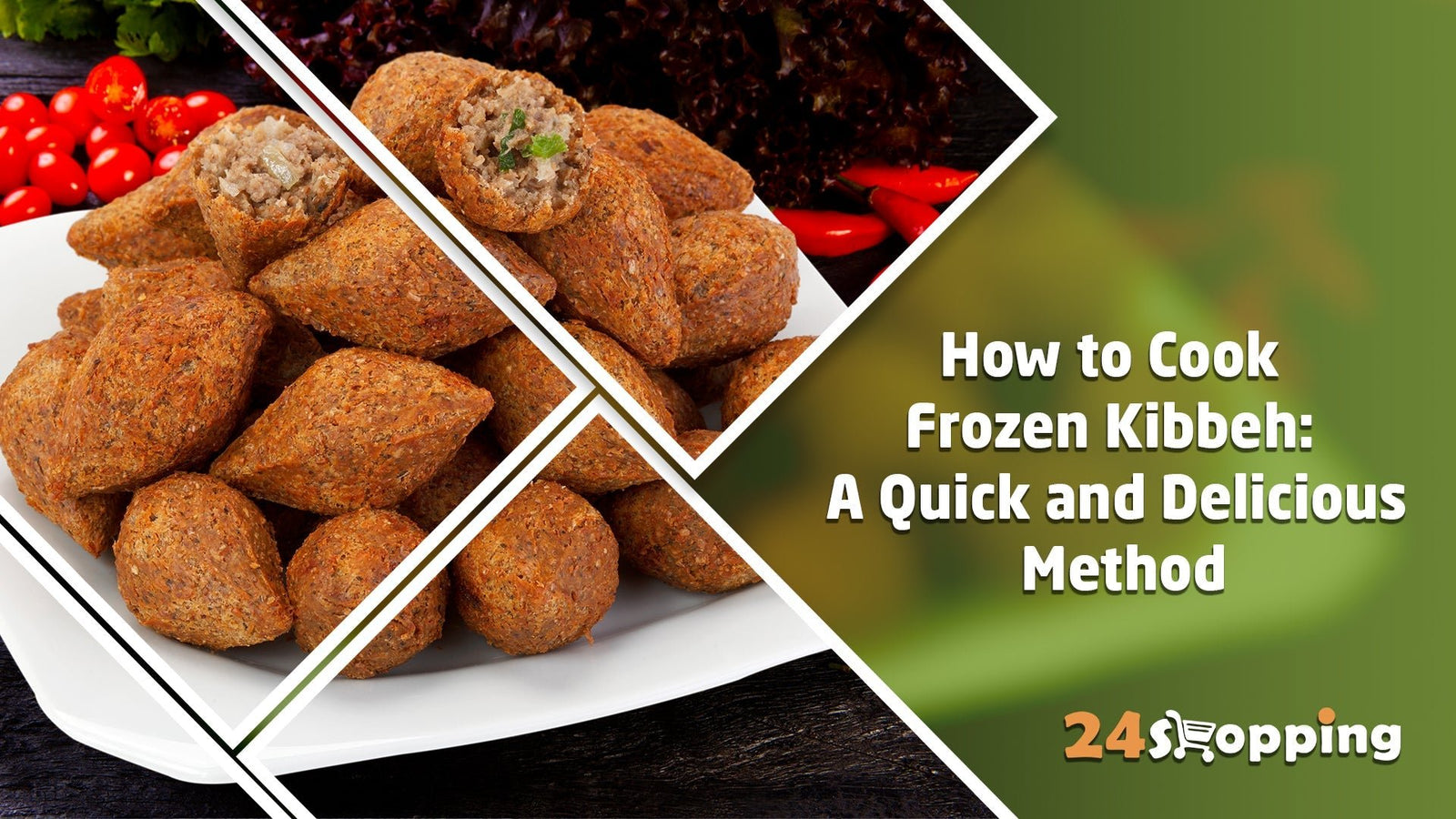 How to Cook Frozen Kibbeh: A Quick and Delicious Method - 24shopping.shop